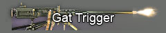 Gat Trigger